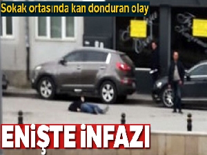 Eniştesi tarafından vurulan şahıs öldü