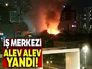 Kağıthane'de iş merkezinde korkutan yangın