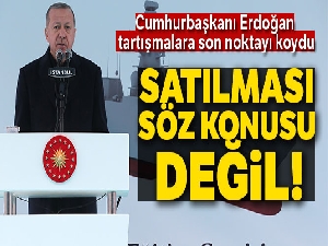 Cumhurbaşkanı Erdoğan:' Tank palet fabrikasının devri asla söz konusu değildir'