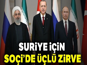 Suriye için Soçi'de üçlü zirve