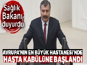Ankara Şehir Hastanesi hasta kabulüne başladı