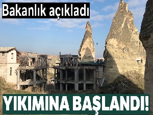 Kültür ve Turizm Bakanlığı, Kapadokya'daki inşaatın yıkımına başlandığını açıkladı
