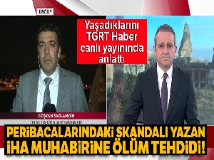 İHA Muhabiri Coşkun Sağlamdin yaşadıklarını TGRT Haber'de anlattı