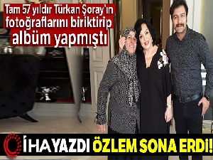 İHA yazdı, 57 yıllık özlem sona erdi