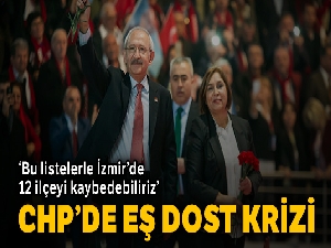 CHP'de eş dost krizi