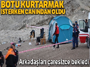 Botu kurtarmak isterken kendisi boğuldu