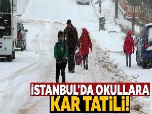 İstanbul'da okullara kar tatili!!!