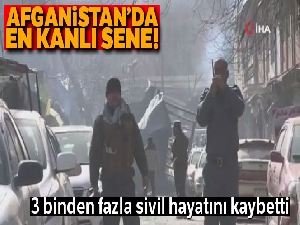 Afganistan'da en kanlı sene