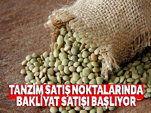 Tanzim satış noktalarında bakliyat satışı başlıyor