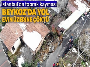 Beykoz'da yol evin üzerine çöktü