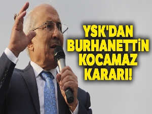 YSK, DP'nin Mersin adayı Burhanettin Kocamaz'ın itirazını reddetti
