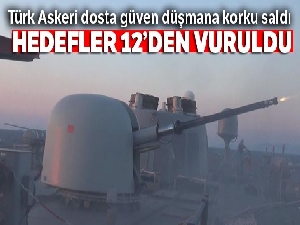 Türk Askeri, dosta güven düşmana korku saldı