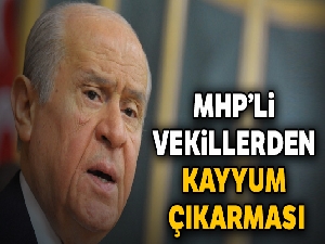 MHP'li vekillerden kayyum çıkarması
