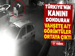 Amcasını öldürerek parçalara ayıran zanlı, güvenlik kamerasında