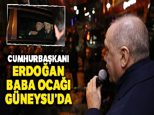 Cumhurbaşkanı Erdoğan baba ocağı Güneysu'da
