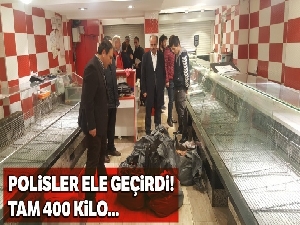Polisler ele geçirdi! Tam 400 kilo