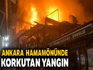 Ankara Hamamönü'nde korkutan yangın