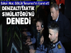 Bakan Akar, Gölcük Tersanesi'ni ziyaret etti