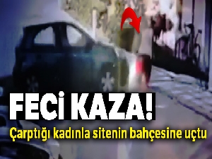 Çarptığı kadınla sitenin bahçesine uçtu