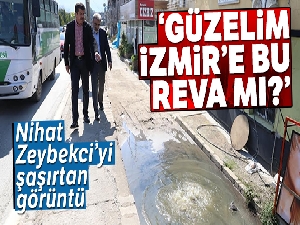 Nihat Zeybekci, denize lağım aktığını görünce şaşırdı