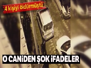 İstanbul'da kan donduran cinayetlerde şok ifadeler