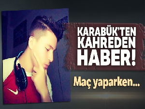 Lise öğrencisi maç yaparken kalp krizden hayatını kaybetti