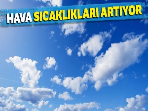 Hava sıcaklıkları artıyor |9 Mart yurtta hava durumu