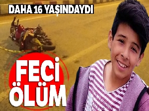 Motosikletten yola savrulan çocuk hayatını kaybetti