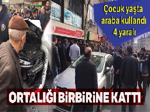 Çocuk yaşta araç kullandı: 10 araca çarptı, 4 kişi yaralandı