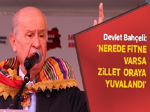 Bahçeli: Nerede fitne varsa zillet oraya yuvalandı