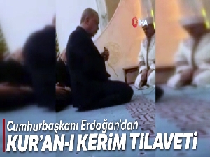 Cumhurbaşkanı Erdoğan, İskenderun'da Kur'an-ı Kerim okudu