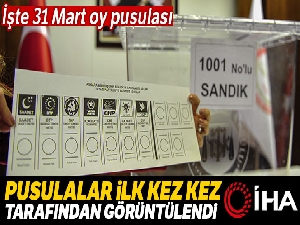 İşte 31 Mart'ta kullanılacak oy pusulası