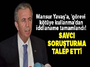 Mahkemeden Mansur Yavaş'a 10 günlük beyan süresi verildi