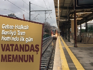 Gebze-Halkalı Banliyö Tren Hattı'nı kullanan vatandaşlar memnun