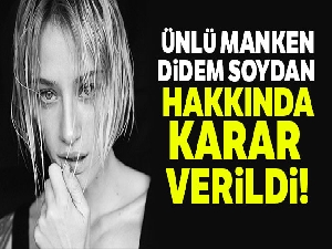 Ünlü Manken Didem Soydan'a takipsizlik