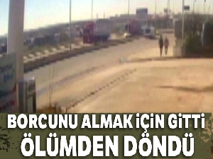 Borcunu vermemek için tırla defalarca otomobile çarptı