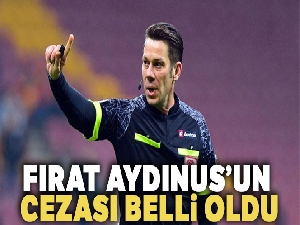 Fırat Aydınus'un cezası belli oldu