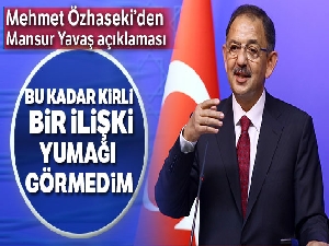 Özhaseki: 'Bu kadar kirli bir ilişki yumağı görmedim'