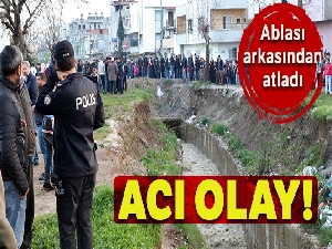 Kanala düşen kardeşlerden biri kayboldu, diğeri yaralı kurtarıldı