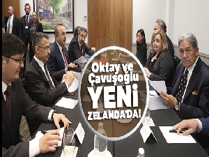 Oktay ve Çavuşoğlu, Yeni Zelanda Başbakan Yardımcısı ve Dışişleri Bakanı Peters ile görüştü