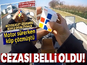 Motor sürerken küp çözen sürücüye şok haber