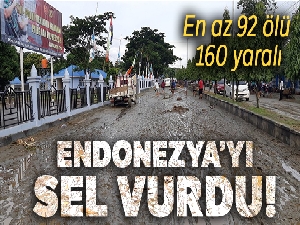 Endonezya'yı sel vurdu: en az 92 ölü, 160 yaralı