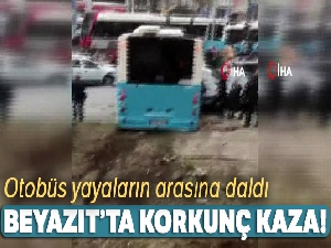 Beyazıt'ta özel halk otobüsü yayaların arasına daldı!