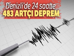 Denizli'de 24 saatte 483 artçı deprem