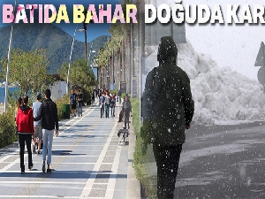Batıda bahar, doğuda kar