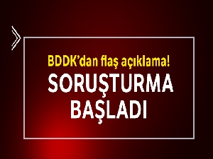BDDK'dan manipülatif döviz alımına yönelten bankalara inceleme