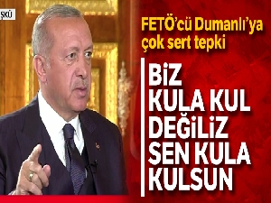 Cumhurbaşkanı Erdoğan: ‘Biz kula kul değiliz, sen kula kulsun'