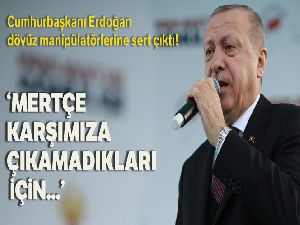 Cumhurbaşkanı Erdoğan: 'Vatan toprağı üzerinde ameliyat yapılmasına göz yummayız'