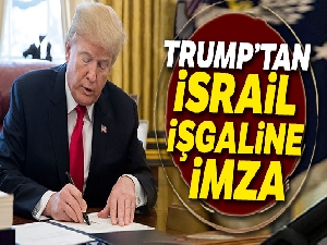 ABD Başkanı Trump, Golan'ı İsrail toprağı kabul eden kararnameyi imzaladı