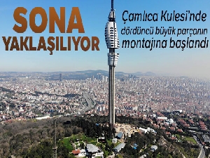 Çamlıca Kulesi'ne dördüncü büyük parçanın monte edilme anları havadan görüntülendi